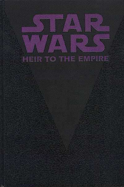Star Wars: Heir to the Empire Book #1 Hardcover