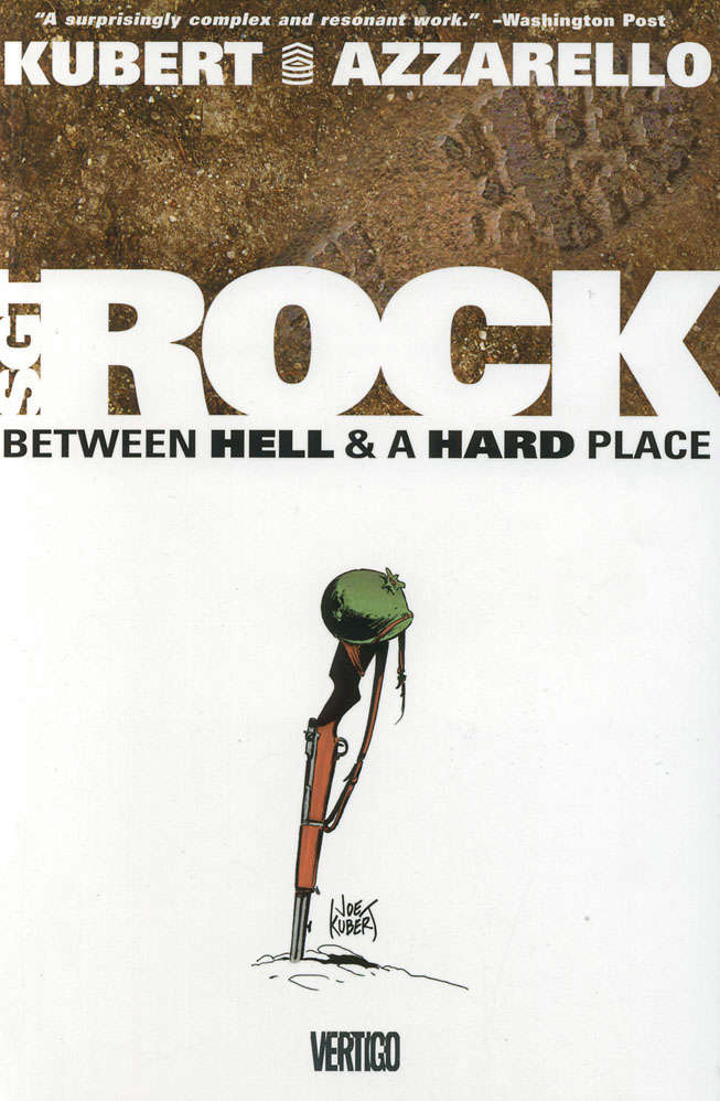 Sgt. Rock: Between Hell &amp; A Hard Place
