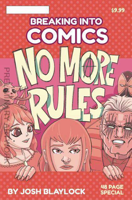 Breaking into Comics: No More Rules