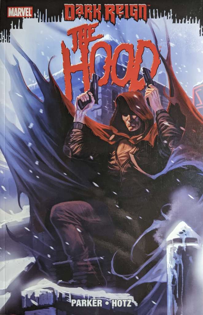 Dark Reign: The Hood Book #1