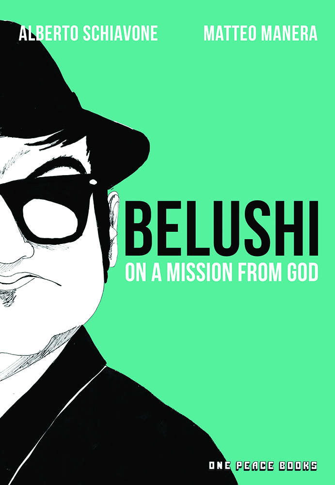 Belushi: On A Mission From God