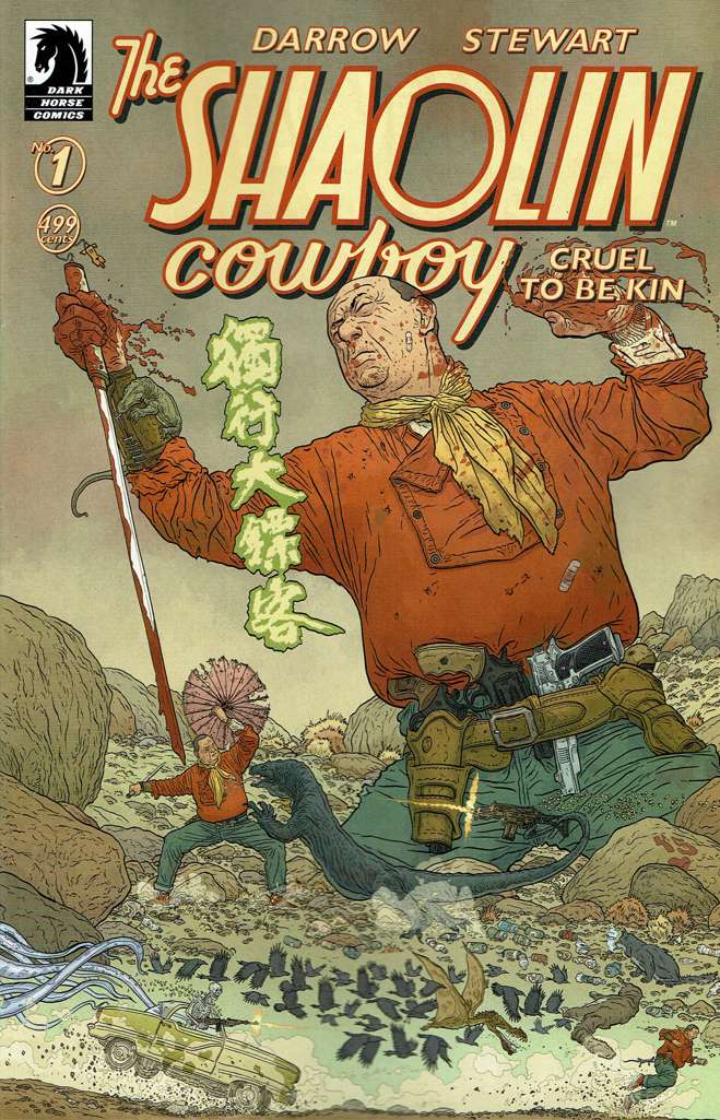 Shaolin Cowboy: Cruel to Be Kin