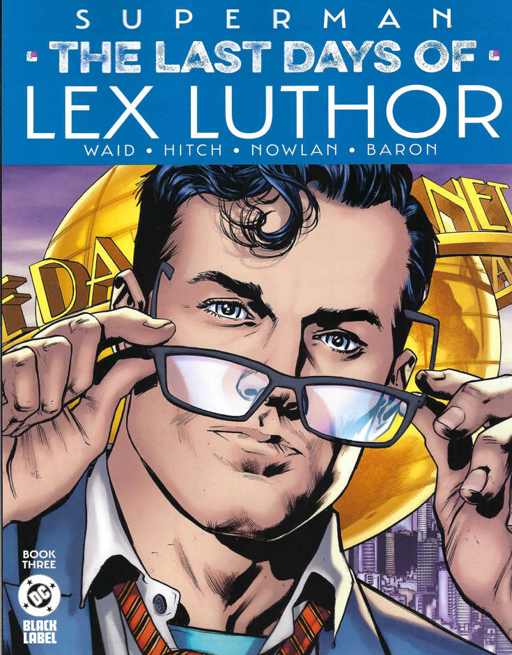 Superman: The Last Days of Lex Luthor #3 Variation A