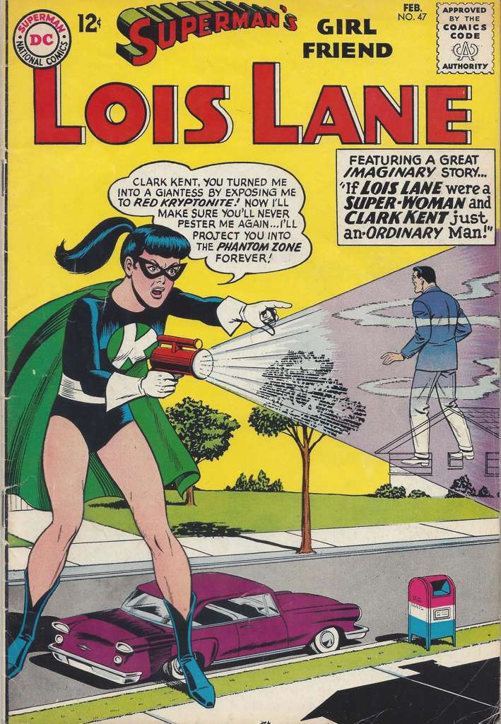 Superman’s Girl Friend Lois Lane #47