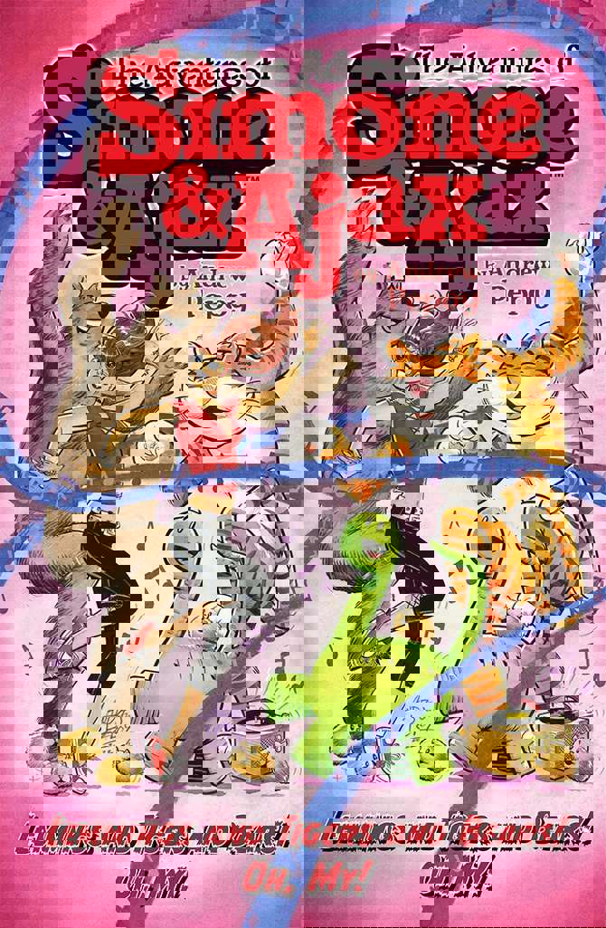 The Adventures of Simone &amp; Ajax: Lemmings and Tigers and Bears! Oh, My!