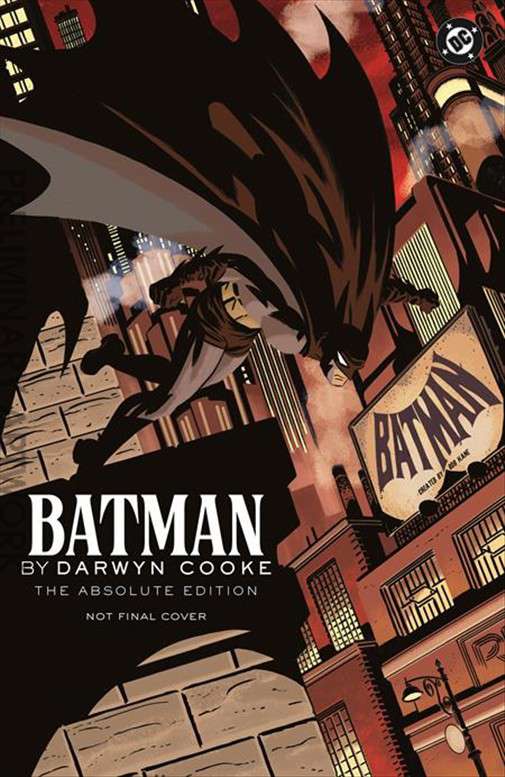 Batman by Darwyn Cooke Absolute Edition