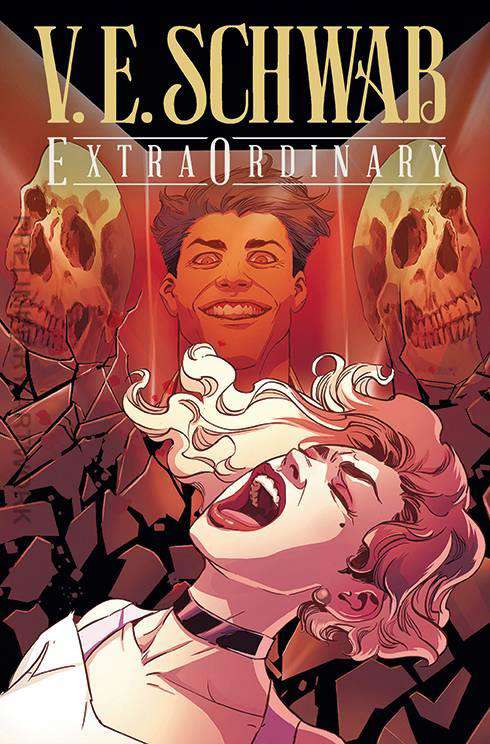 Extraordinary (V.E. Schwab’s…) #4 Variation A