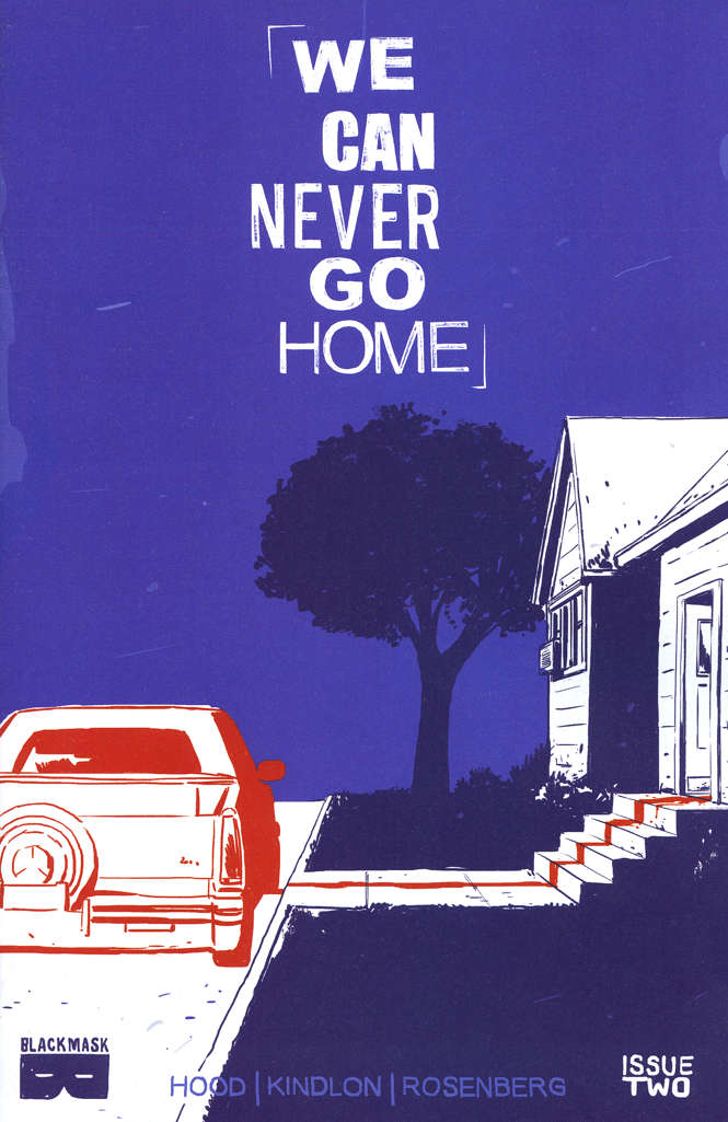 We Can Never Go Home #2