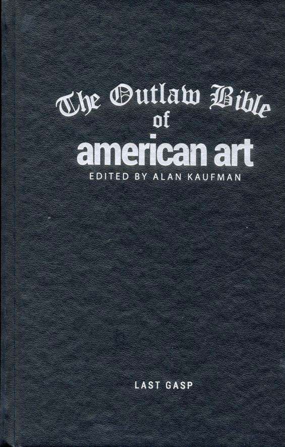 The Outlaw Bible of American Art