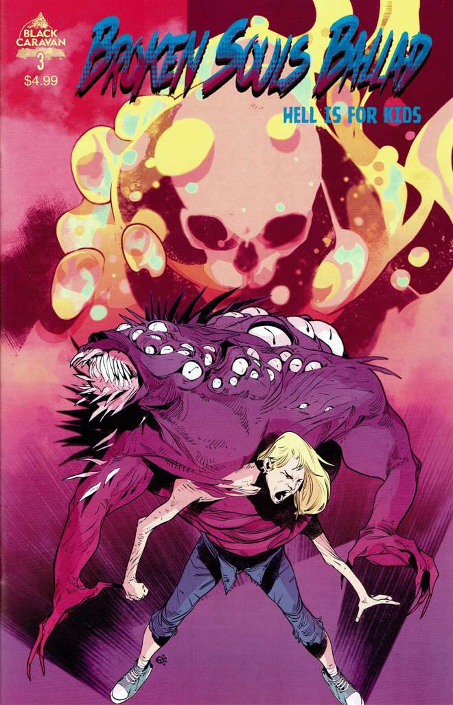 Broken Souls Ballad: Hell Is for Kids #3