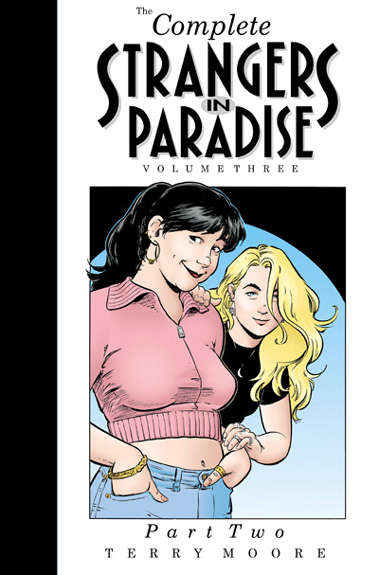 Strangers in Paradise (3rd Series) Deluxe Set #2 Hardcover