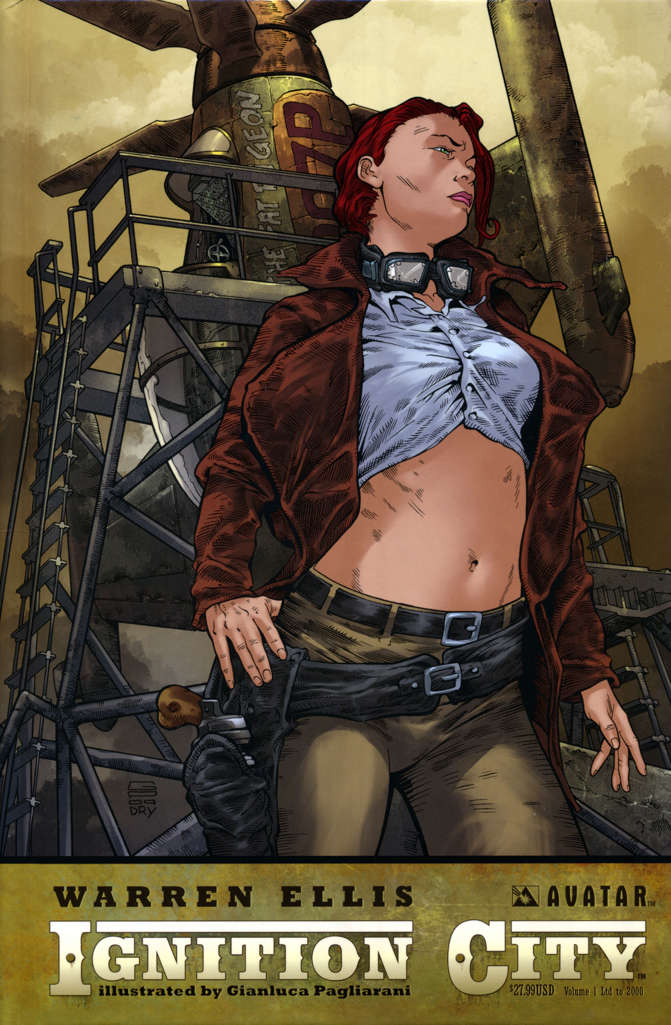 Ignition City (Warren Ellis…) Book #1 Hardcover