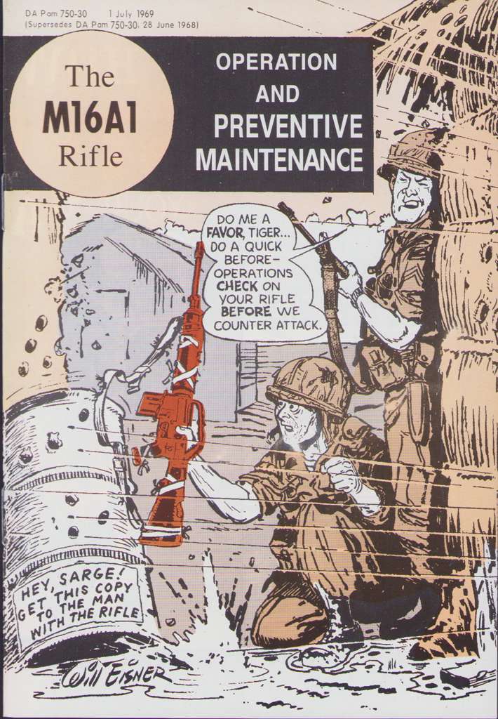 The M16A1 Rifle: Operation and Preventive Maintenance