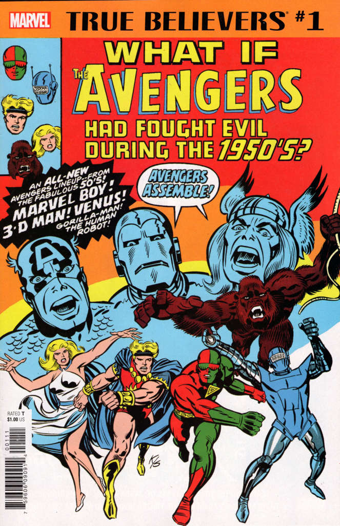 True Believers: What If the Avengers Had Fought Evil During the 1950s? #1