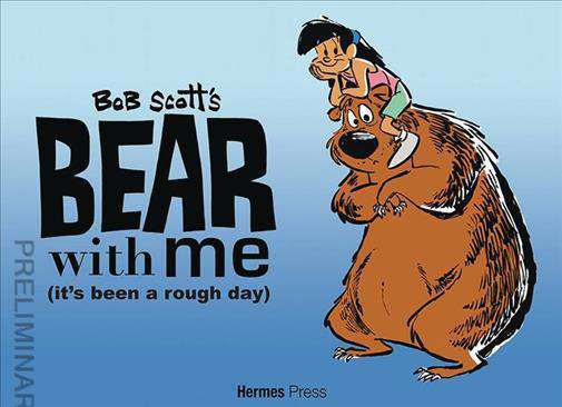 Bear with Me: (It’s Been a Rough Day)