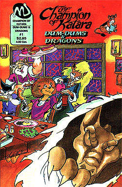 The Champion of Katara: Dum-Dums &amp; Dragons