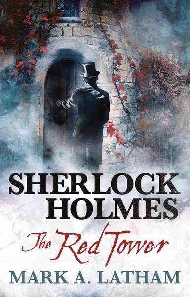 Sherlock Holmes: The Red Tower