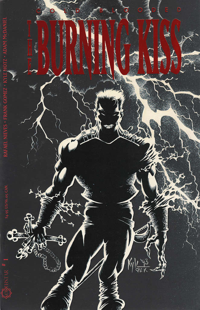 Cold Blooded: The Burning Kiss