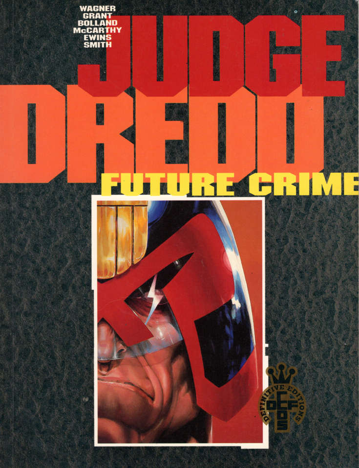 Judge Dredd: Future Crime