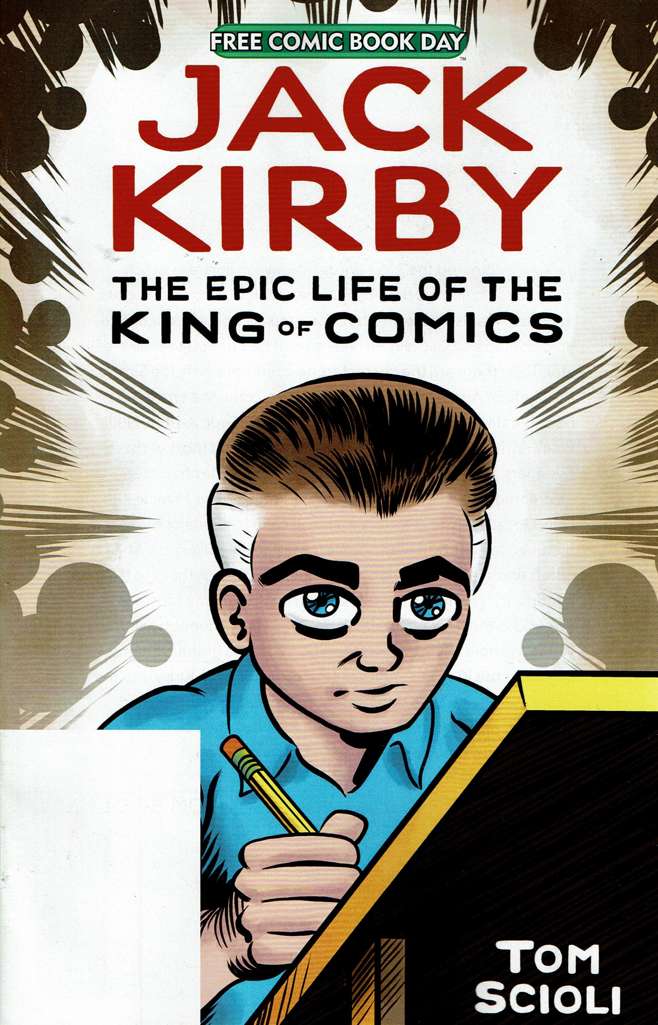 Jack Kirby: The Epic Life of the King of Comics Free Comic Book Day #2020