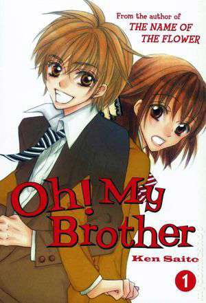 Oh! My Brother