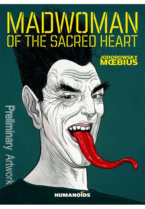Madwoman of the Sacred Heart (Humanoids)