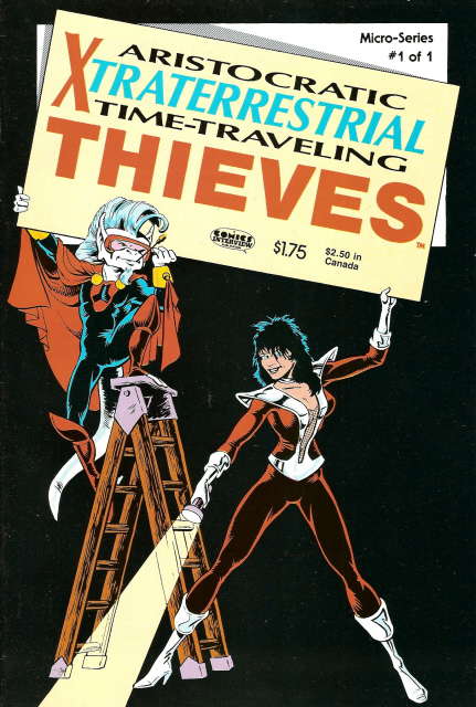 Aristocratic X-Traterrestrial Time-Traveling Thieves Micro-Series #1  - 2nd printing