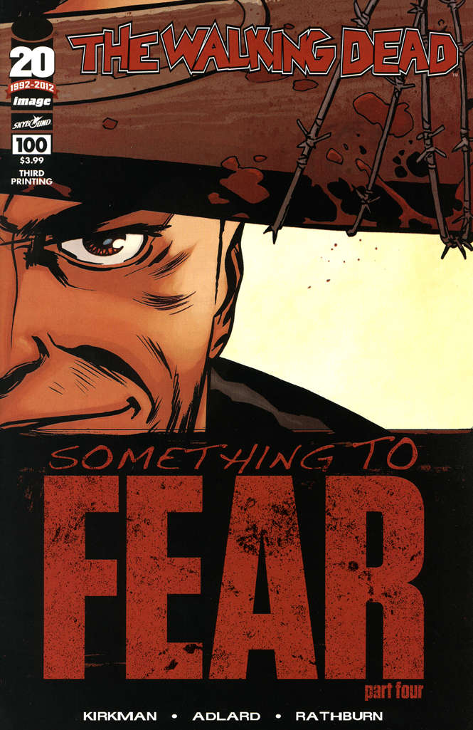 The Walking Dead (Image) #100  - 3rd printing