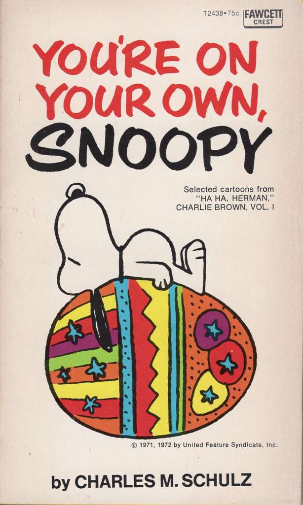You’re on Your Own, Snoopy