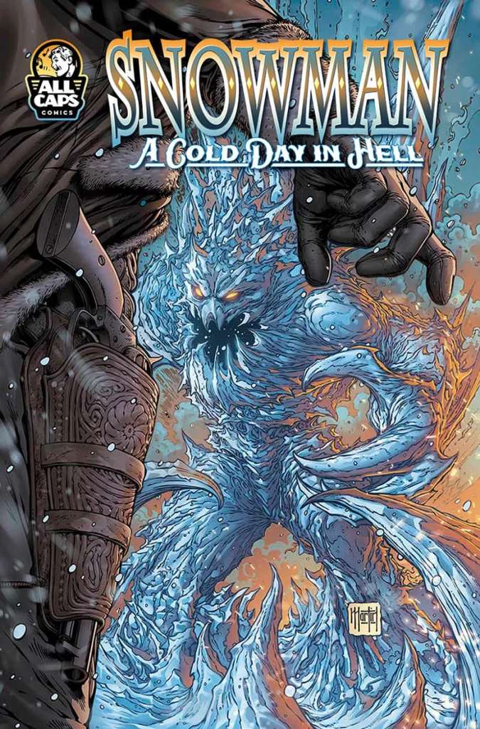 Snowman: A Cold Day In Hell