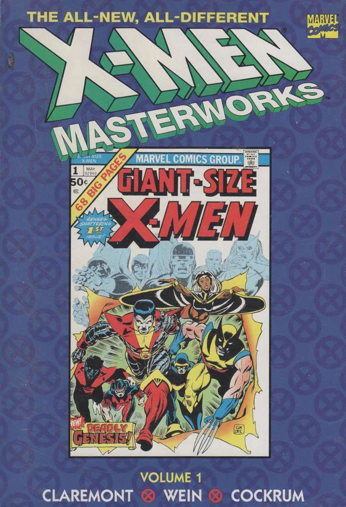 The All-New, All-Different X-Men Masterworks