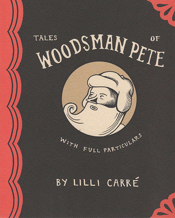 Tales of Woodsman Pete