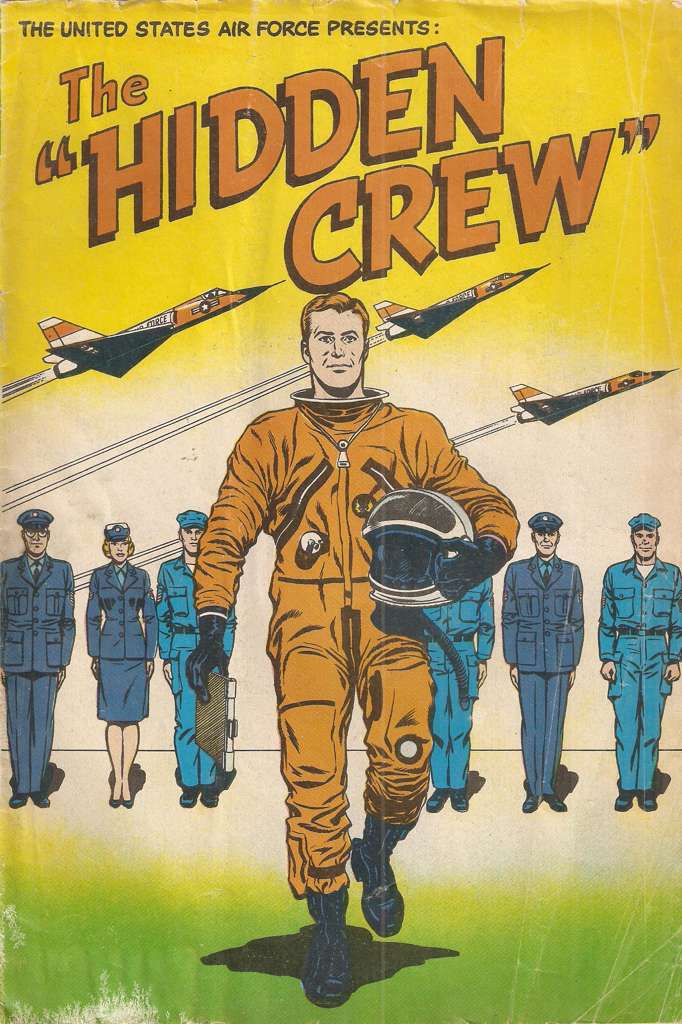 The Hidden Crew (United States Air Force Presents…)