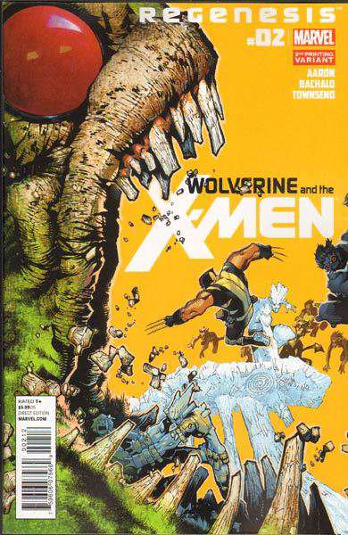 Wolverine & The X-Men #2  - 2nd printing