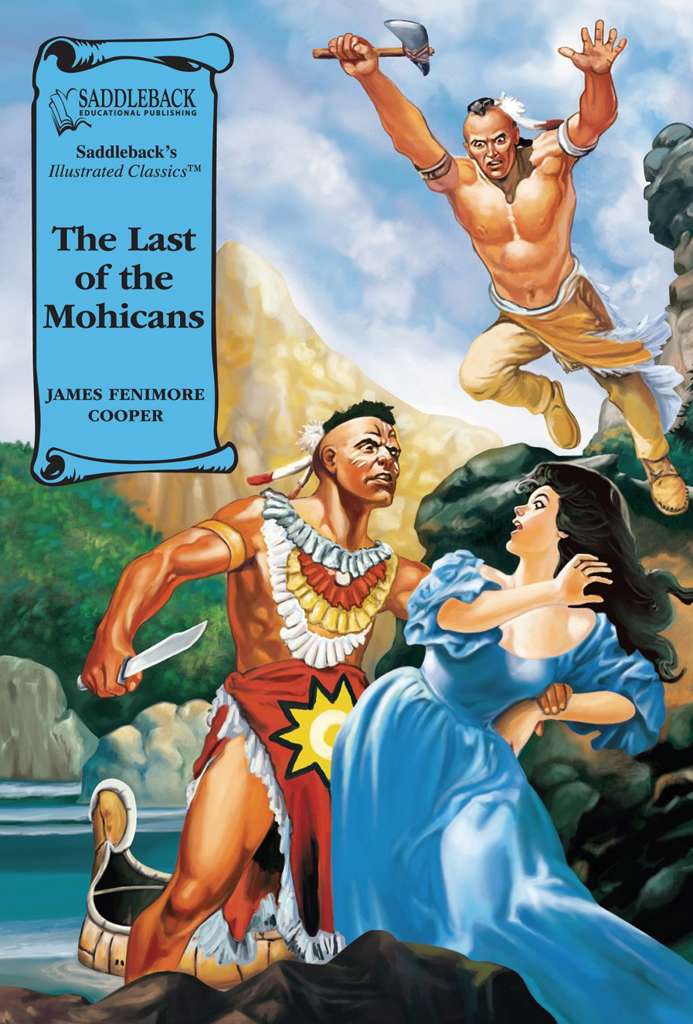 The Last of the Mohicans (Saddleback)