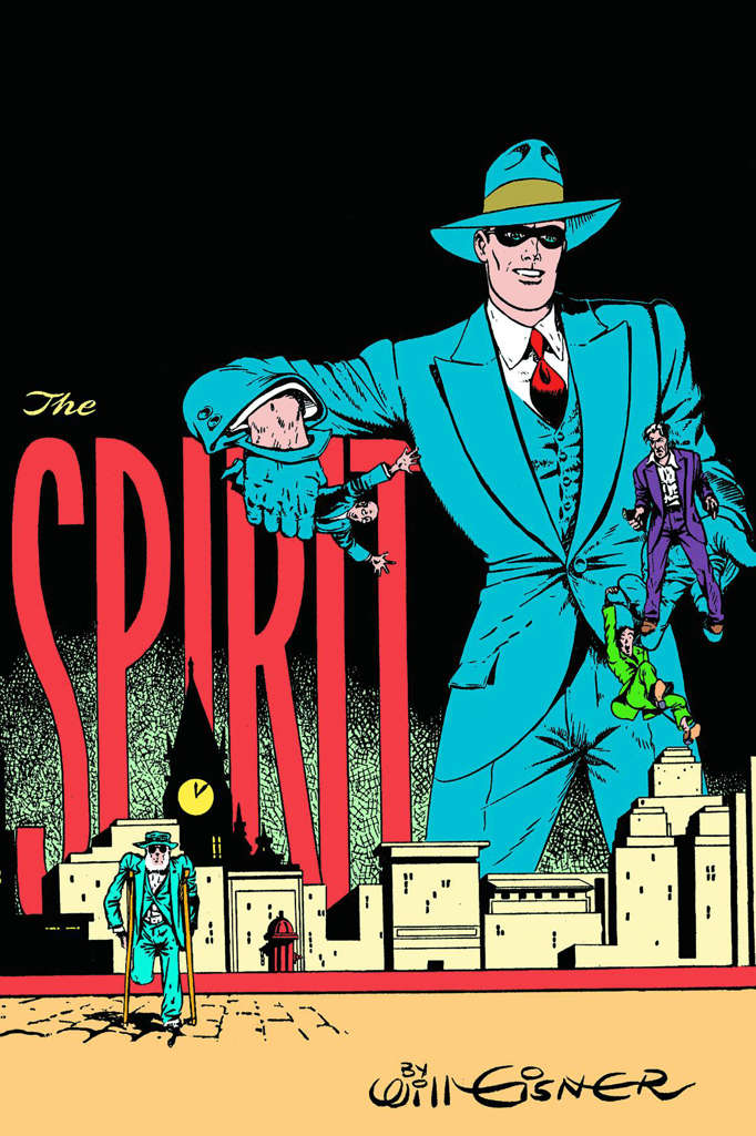 The Spirit: A Celebration of 75 Years (Will Eisner’s…)