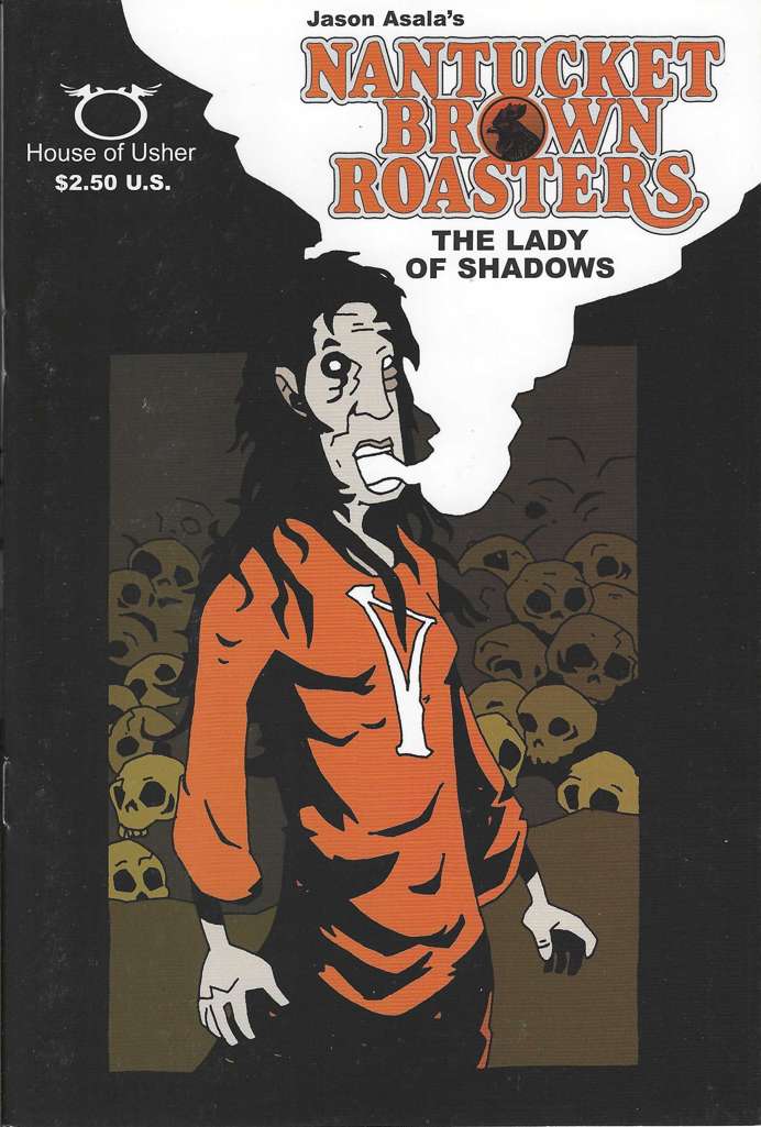 Nantucket Brown Roasters: The Lady of Shadows