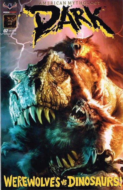 American Mythology Dark: Werewolves vs. Dinosaurs #2 Variation A