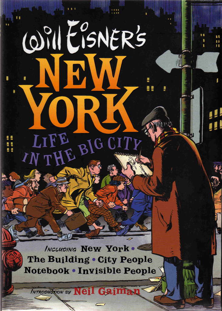 New York: Life in the Big City (Will Eisner’s…)