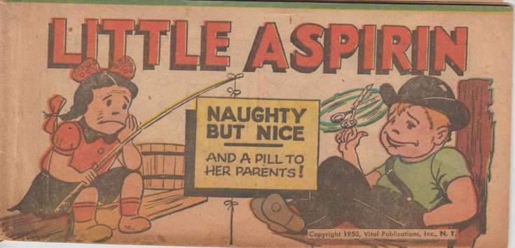 Little Aspirin Naughty But Nice