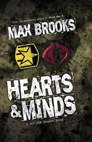G.I. Joe: Hearts And Minds Book #1 Hardcover