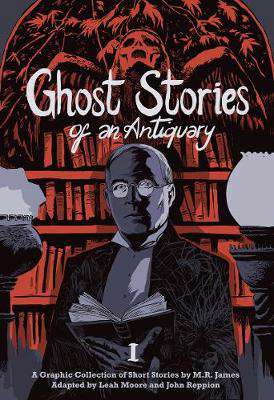Ghost Stories of an Antiquary