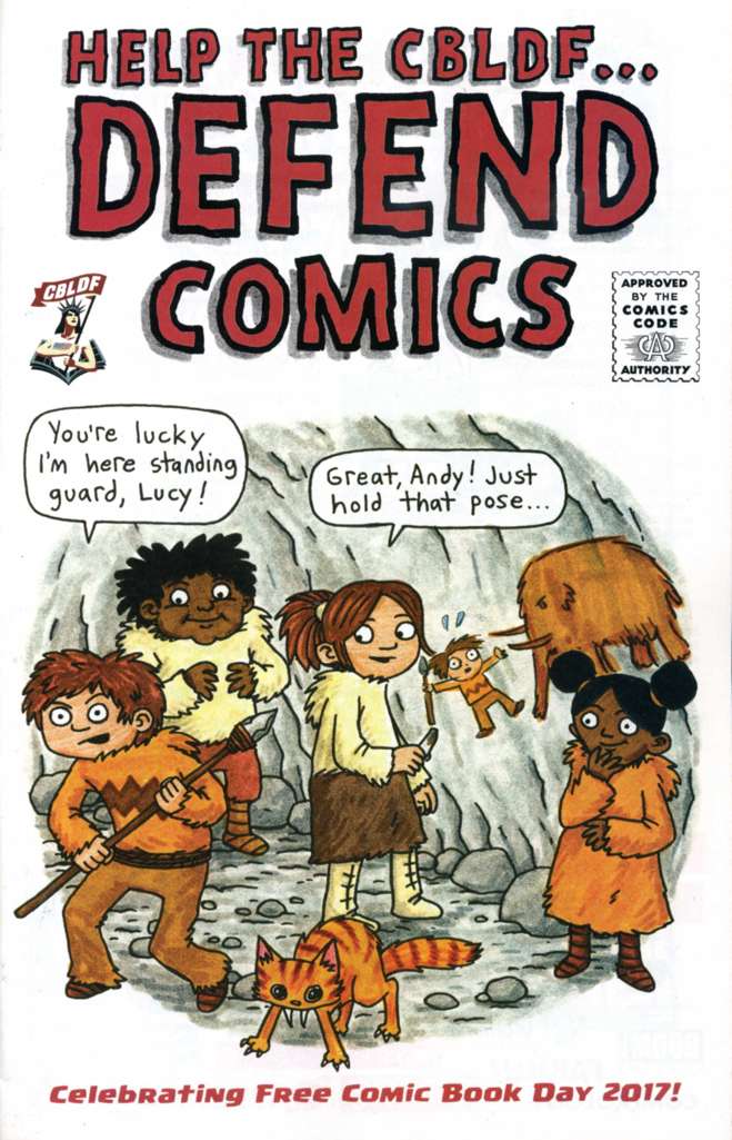 Help the CBLDF… Defend Comics Free Comic Book Day #2017