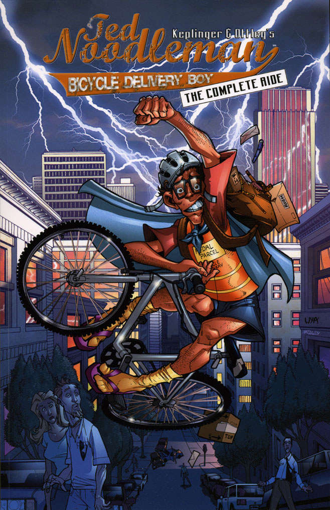 Ted Noodleman: Bicycle Delivery Boy (Keplinger &amp; Ottley’s…)