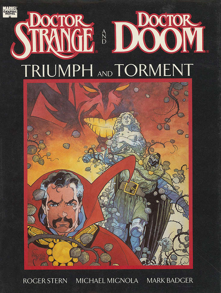 Doctor Strange and Doctor Doom: Triumph and Torment #1 Hardcover