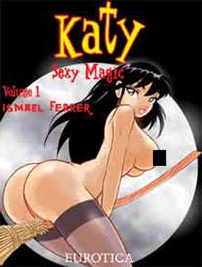 Katy, Sexy Magic