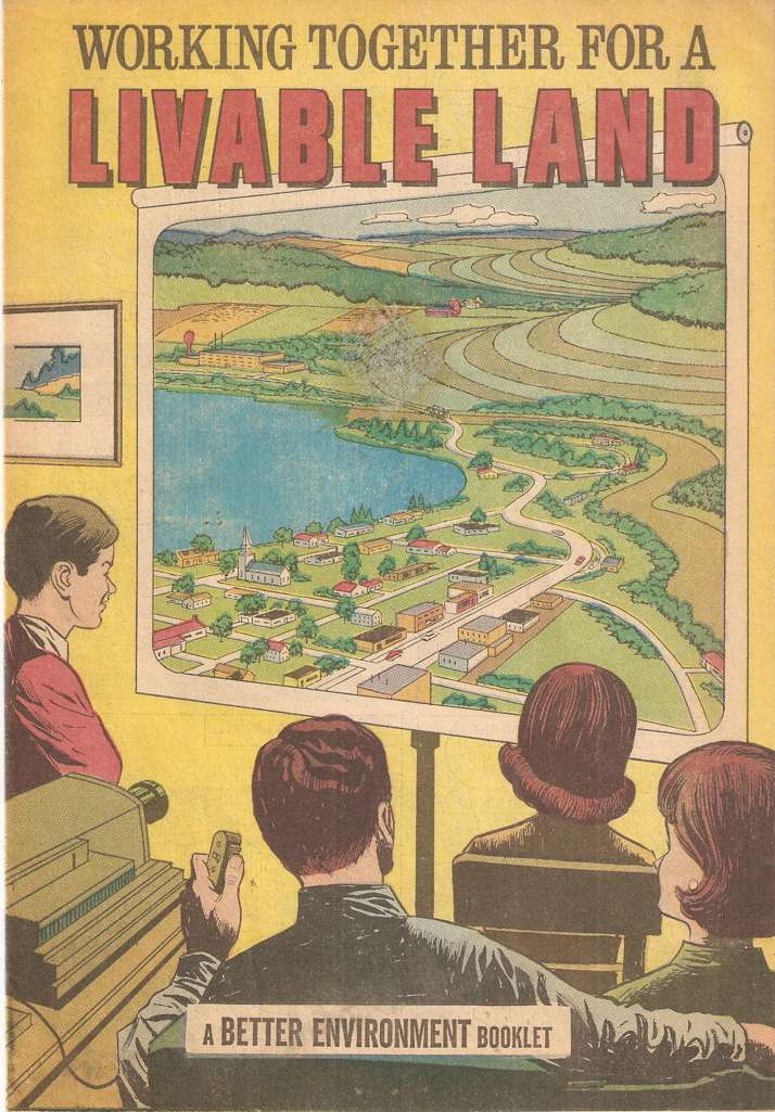 Working Together For A Livable Land