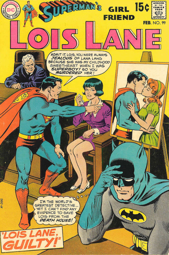 Superman’s Girl Friend Lois Lane #99