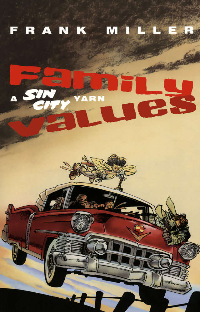 Sin City: Family Values