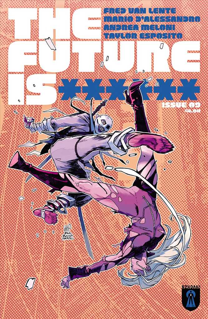The Future Is ****** #9 Variation A